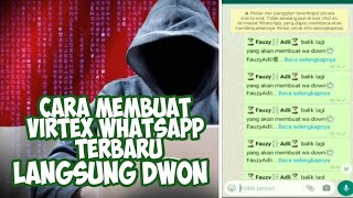 Cara Membuat Virtex WhatsApp Di Android! #part1