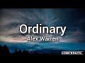 Ordinary Alex Warren Lyrics 