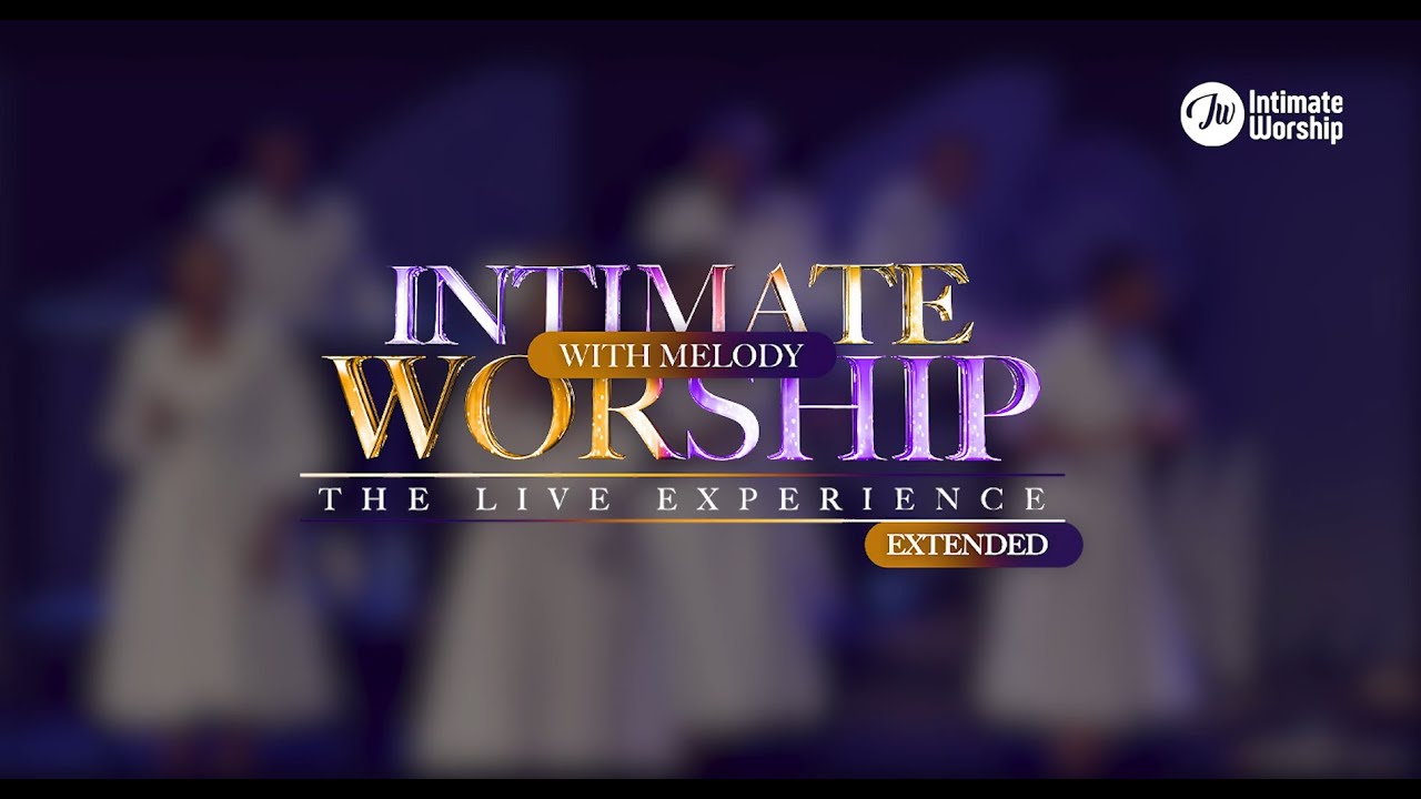 CHIKONDI CHA YESU | Intimate Worship- The Live Experience | MELODY MUSIC