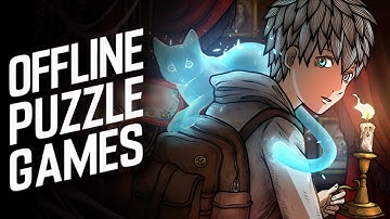 Top 25 Best OFFLINE Puzzle Games for Android & iOS | Best Puzzle Games for Phone