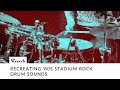 Recreating '80s Stadium Rock Drum Sounds | Recording Tricks