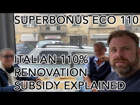 Superbonus 110 - The Italian renovation 2021 subsidy grant explained.