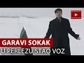 Garavi Sokak - U Perlezu Stao Voz (Official video 1994)