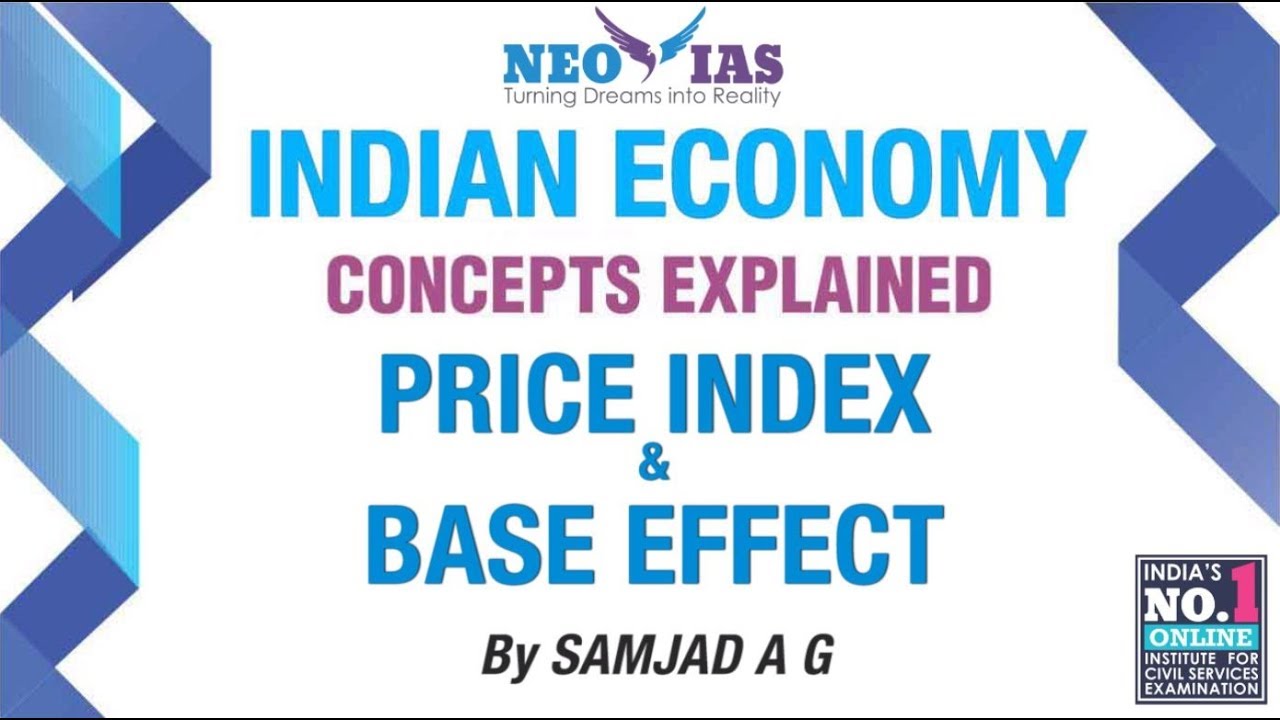 Price Index & Base Effect | INDIAN ECONOMY CONCEPTS EXPLAINED | SPEED ...