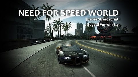 NFS World Bugatti Veyron 16.4 SPADE STREET sprint