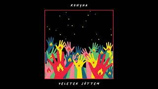 Konyha - Veletek jöttem (album verzió)