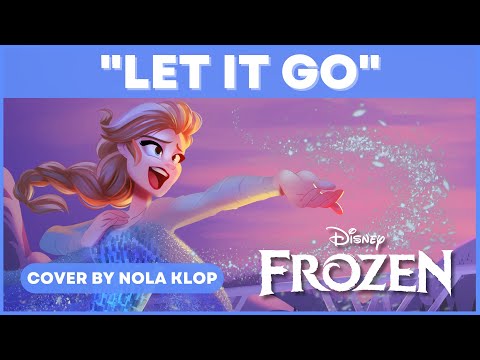 Let It Go Frozen Nola Klop Cover 