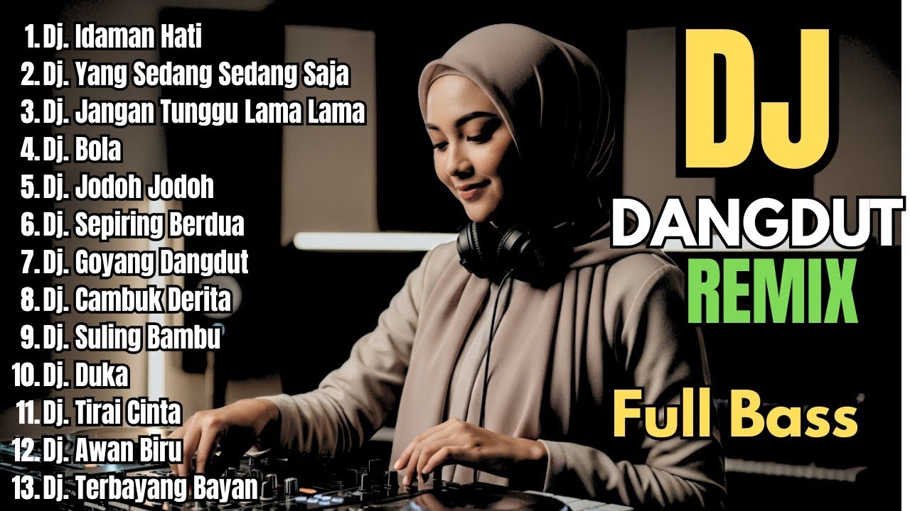 Idaman Hati || Dj Dangdut Remix Full Bass Terbaru 2026 Audio Jernih Pas Buat Santai & Perjalanan
