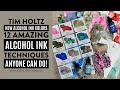 Tim Holtz NEW Alcohol Inks + 12 Amazing Alcohol Inks Techniques