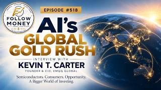 FTM 518: AI's Global Gold Rush (An Interview w/ Kevin T. Carter)