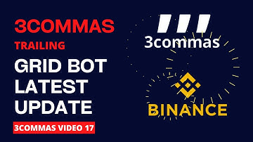 3COMMAS Trailing Grid Bot  #binance  #3commas #tradingbots