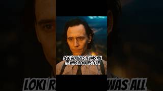 Loki Realizes It Was All He Who Remains Plan#series #shortvideo #loki #shorts