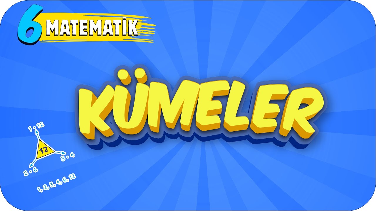6. Sınıf Matematik: Kümeler #2022