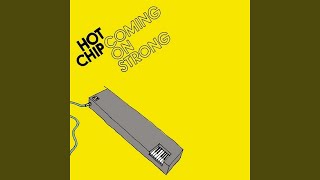 Miniatura de vídeo de "Hot Chip - Shining Escalade"