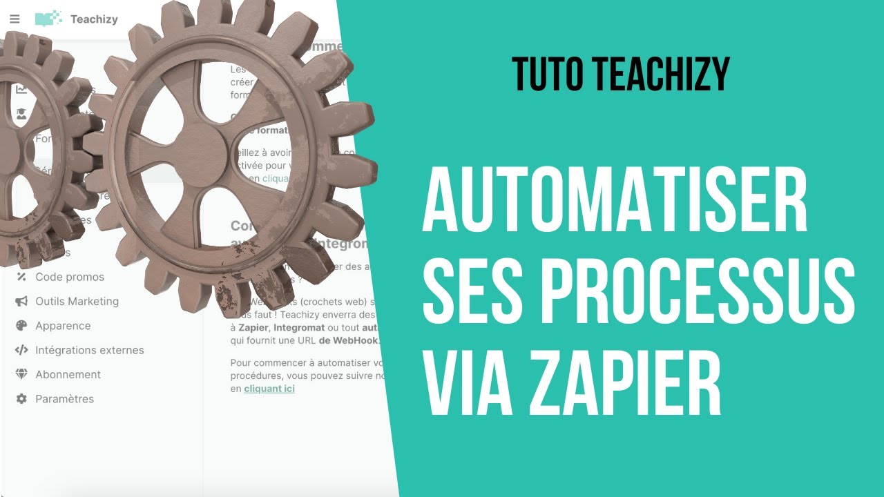 [TUTO TEACHIZY] Automatiser un processus via Zapier