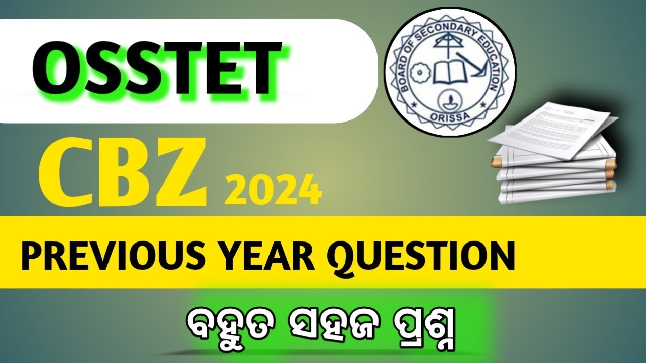 OSSTET PREVIOUS YEAR QUESTION // BOTANY 2025 CBZ // CBZ QUESTION 2025//