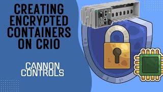 Creating Encrypted Containers on cRIO