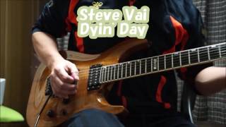 Steve Vai-Dyin' Day(solo cover)