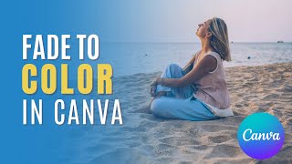 How to Fade Image To Any Color Background in Canva كانفا للمبتدئين