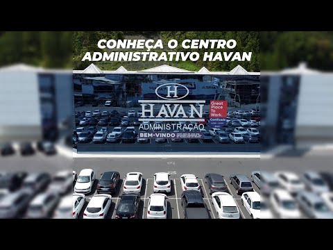 CONHEÇA O CENTRO ADMINISTRATIVO DA HAVAN | LUCIANO HANG