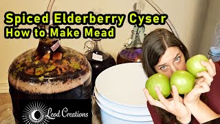 Spiced Elderberry Cyser - How to Make Mead