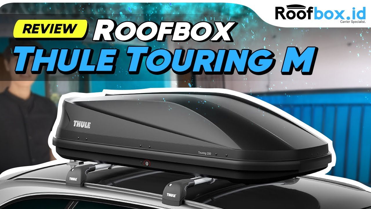 Review #roofbox Thule Touring M by ‪@roofboxid‬ - YouTube