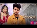 New punjabi songs 2022  careless  mani sekhon ft jasmine kaur  lifetime wala tera pyar banugi