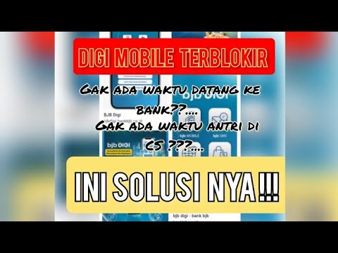 bjb mobile terblokir !!! gak ada waktu datang ke bank , ini solusinya !!!