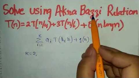 Akra Bazzi Recurrence Relation | Easy Method