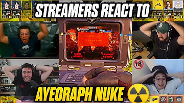 STREAMERS React to AYEORAPH Dropping CDM’s First-Ever NUKE!! ☢️