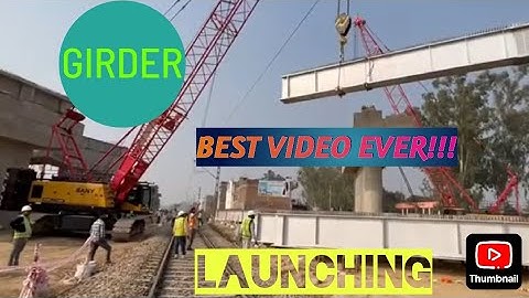 Railway Bridge Girder Launching |Steel Girder Launching video |Method of Girder Launching explained