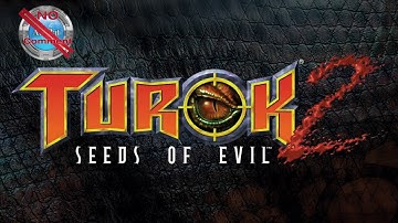 Turok 2 Seeds of Evil Remastered Gameplay no commentary