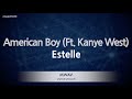 Estelle-American Boy (Ft. Kanye West) (Karaoke Version)