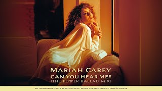 Mariah Carey - Can You Hear Me (The Power Ballad Mix)