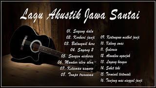 Top Cover Lagu Jawa Akustik Santai 2021 - KUMPULAN LAGU AKUSTIK JAWA PALING ENAK DI DENGAR