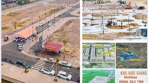 VÌ SAO NÊN ĐẦU TƯ DỰ ÁN KDC ĐỨC GIANG - YÊN DŨNG - BẮC GIANG?