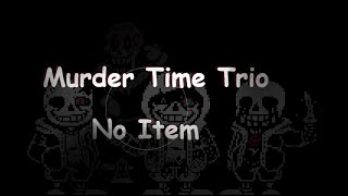 Murder Time Trio Phase 1 No Item