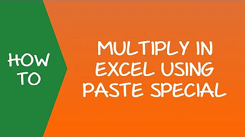 How to Multiply in Excel Using Paste Special