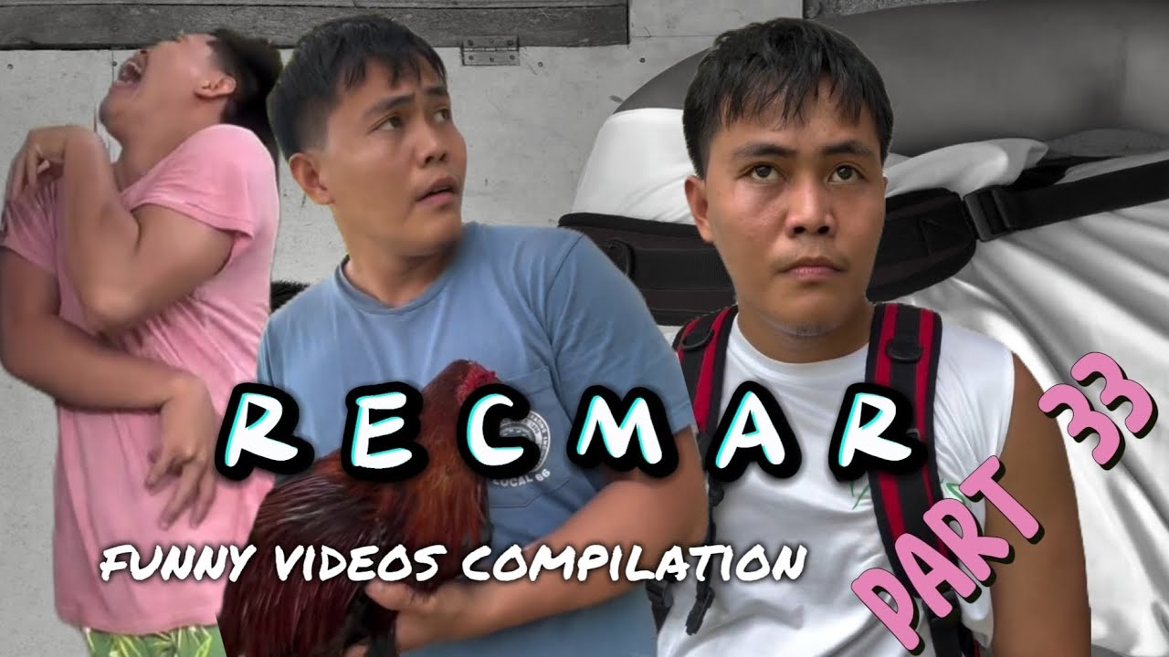  RECMAR  funny video complilation part  33