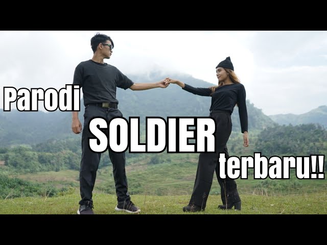 Parodi SOLDIER - Versi indonesia - Vina Fan class=