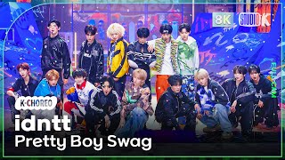[K-Choreo 8K] 아이덴티티 직캠 'Pretty Boy Swag' (idntt Choreography) @MusicBank 260109