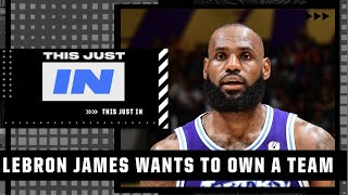 LeBron James WILL own a team in Las Vegas! - David Jacoby | This Just In