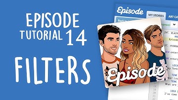 FILTERS - Episode Limelight Tutorial 14
