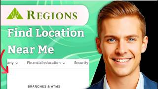 How To Find Regions Bank Locations Near Me