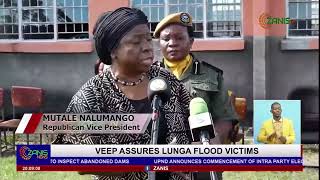 VEEP ASSURES LUNGA FLOOD VICTIMS