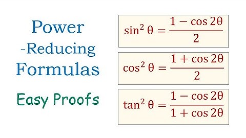 The Power-Reducing Formulas - Learn How to Prove Them