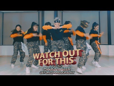 Major Lazer - Watch out for this : JayJin Choreography