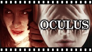 OCULUS: Horror Movie Mirrors Done Right