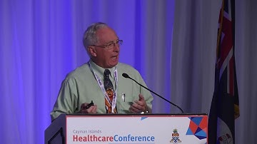 Cayman Islands Healthcare Conference SATURDAY, 22 OCTOBER 2016 Dr Colin Higgs