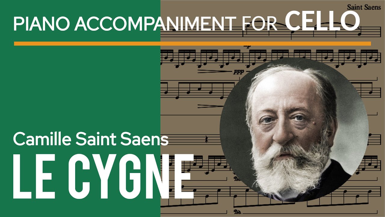 Saint-Saëns - Le Cygne (The Swan) Piano Accompaniment for Cello | sheet music | play along